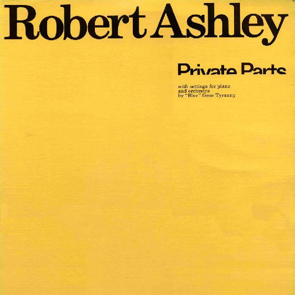 Robert ashley perfect lives rare